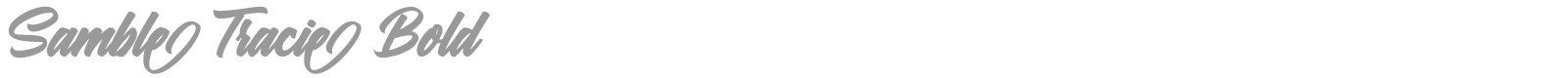Samble Tracie font preview